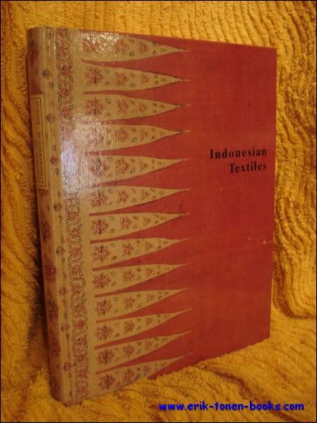 Indonesian Textiles. Symposium 1985. With a supplement by Brigitte Khan …