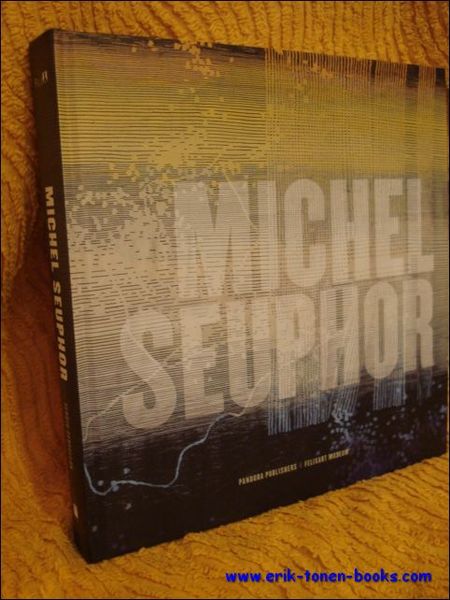 Michel Seuphor. NL / ENG / FR.mongrafie.