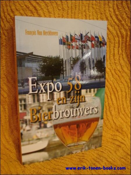 Expo 58 en zijn bierbrouwers