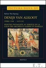 Denijs van Alsloot (vers 1568? - 1625/26) Peintre paysagiste au …