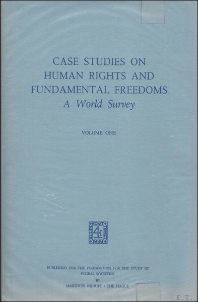 CASE STUDIES ON HUMAN RIGHTS AND FUNDAMENTAL FREEDOMS A WORLD …