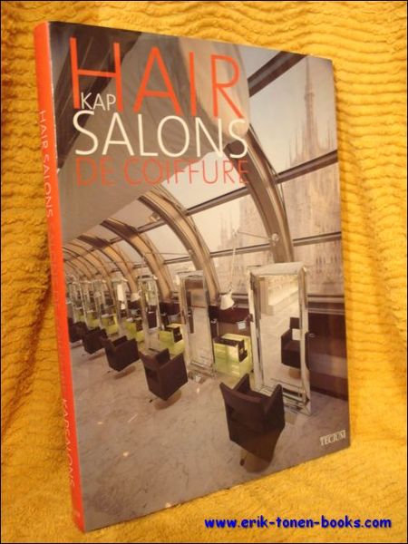 Hair Salons- Kapsalons- Salons de Coiffure.