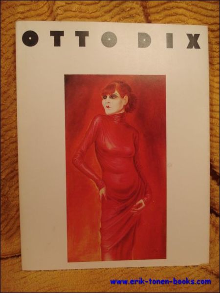Otto Dix 1891-1969.