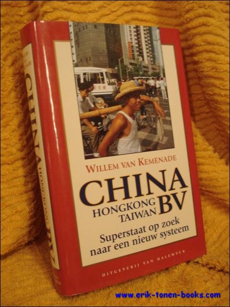 China Hong Kong Taiwan BV. Superstaat op zoek naar een …