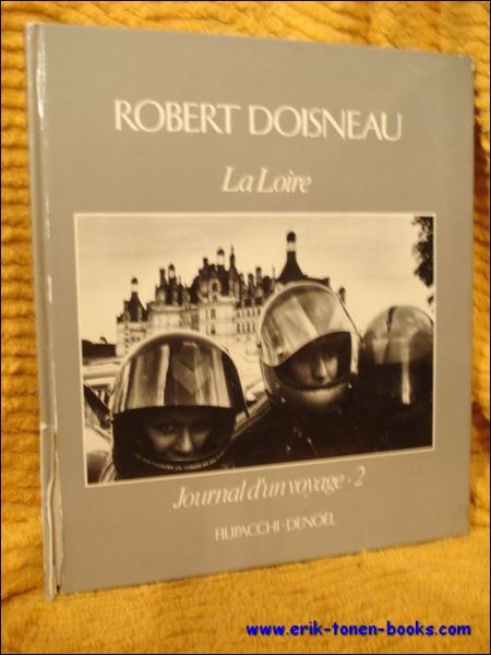 Loire. Journal d'un voyage. 2.