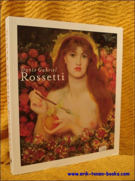 DANTE GABRIEL ROSSETTI