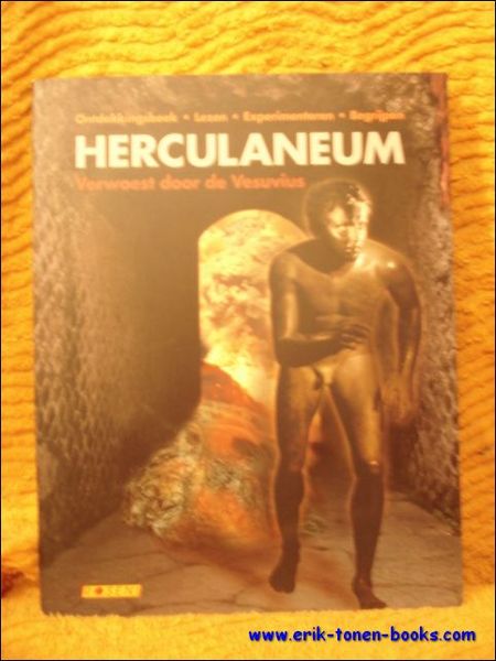 Herculaneum. Verwoest door de Vesuvius. Ontdekkingstocht - lezen - experimenteren …