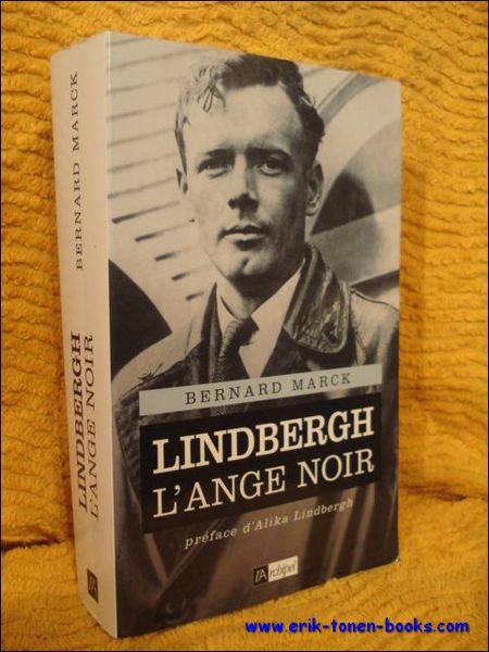 Lindbergh. L'ange noir.