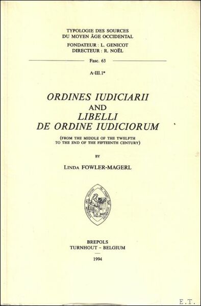Ordines iudiciarii' and 'Libelli de ordine iudiciorum'. From the Middle …