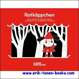 Rotkappchen, Nach Jacob und Wilhelm Grimm