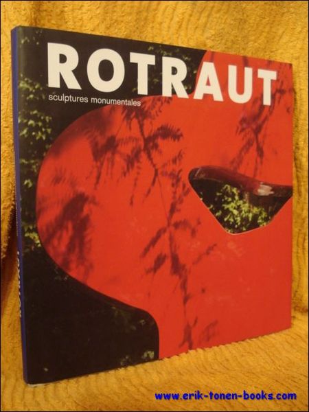 Rotraut - Sculptures monumentales