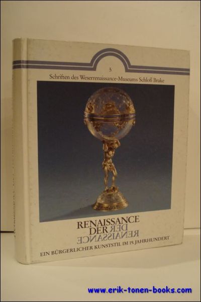 RENAISSANCE DER. Ein Burgerlicher Kunststil