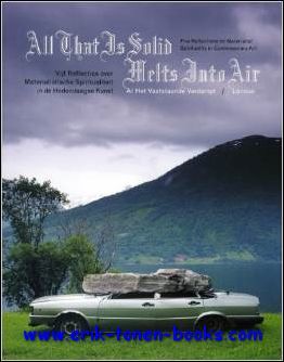 All That Is Solid Melts Into Air = Al Het …