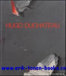 HUGO DUCHATEAU, MONOGRAFIE