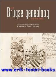 Brugse genealoog aan het werk. De verzameling stambomen van J.A. …