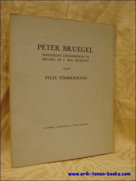 Peter Bruegel. Feestgroet uitgesproken te Brussel op 31 mei MCMXXIV.