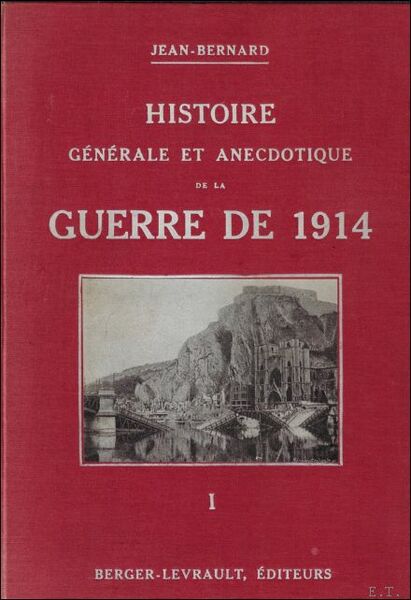 Histoire generale et anecdotique de la guerre de 1914 (2 …