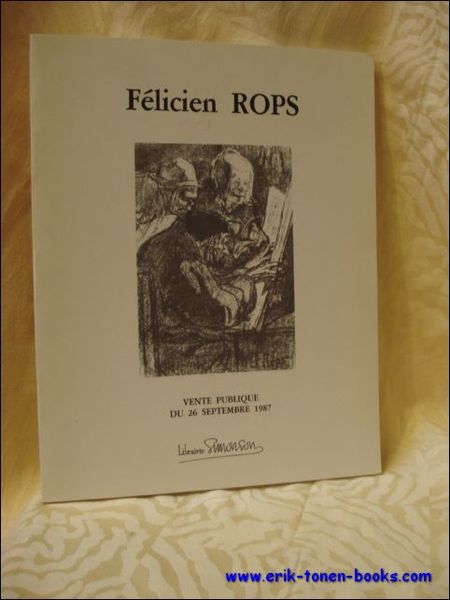 Felicien Rops. Vente Publique du 26 septembre 1987