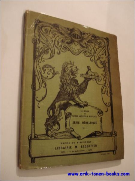 LE MIROIR DES LIVRES ANTIQUES ET NOUVEAUX - SERIE HERALDIQUE …