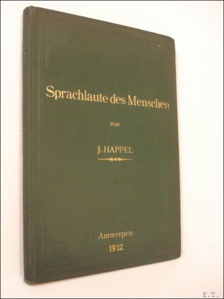 Sprachlaute des Menschen: ihre Bildung und Bezeichnung nebst einer Vergleichung …