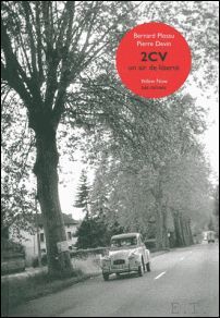 2 CV - Un air de liberte Citroen