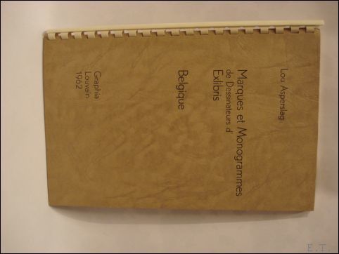 Marques et monogrammes de dessinateurs d'exlibris. Belgique.