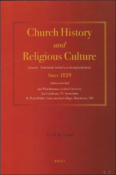 Church History and Religious Culturerly: Vol. 96 No. 3 2016 …