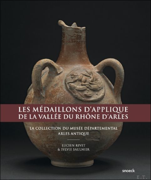 Medaillons d'applique Rhodaniens d'Arles