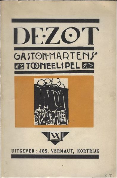 DE ZOT. TONEELSPEL