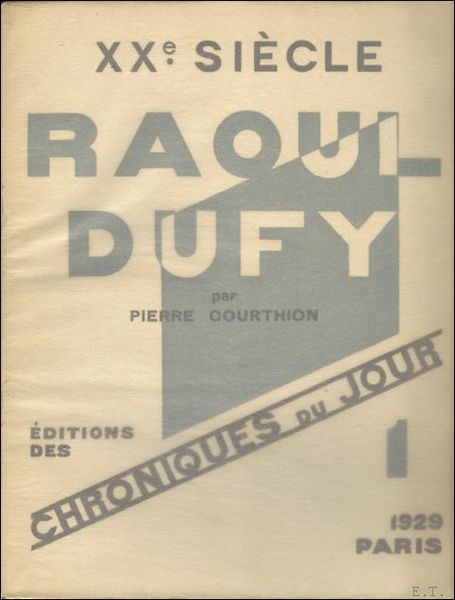 RAOUL DUFY, XX SIECLE, CHRONIQUES DU JOUR, 1. SIGNE l'auteur