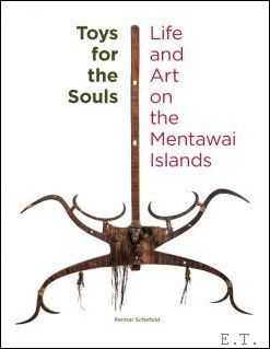 Toys for the Souls, Life and Art on the Mentawai …