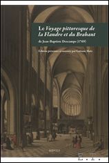 Voyage pittoresque de la Flandre et du Brabant de Jean-Baptiste …