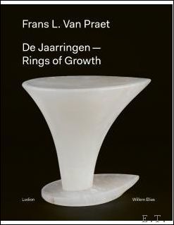 Frans Van Praet, De Jaarringen / The Year Rings
