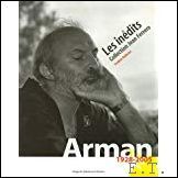 Arman : les inedits collection jean ferrero