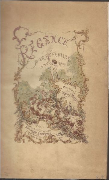 Regence Portefeuille d'un Roue; Publie par Roger de Parnes Avec …