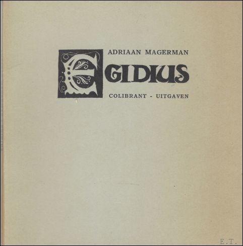Egidius, Gesigneerd.**