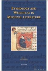 Etymology and Wordplay in Medieval Literature