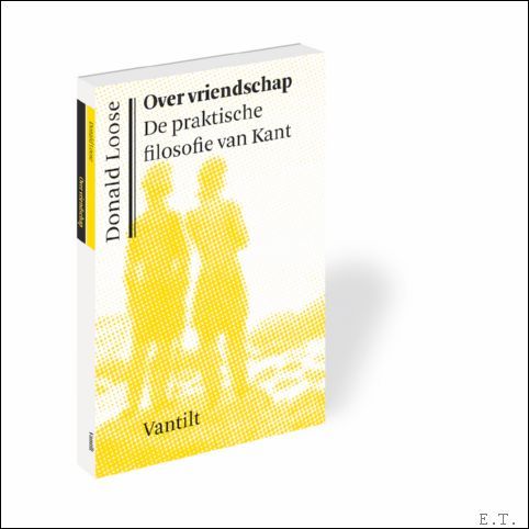 Over vriendschap, De praktische filosofie van Kant