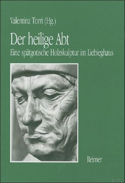 heilige Abt. Eine sp tgotische Holzskulptur im Liebieghaus.