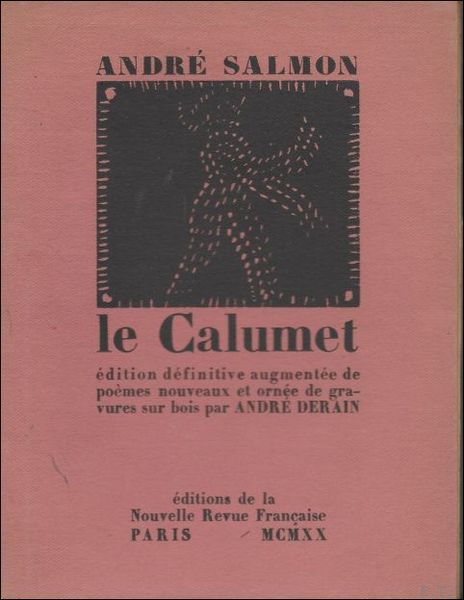 Calumet. Edition d finitive augment e de po mes nouveaux …