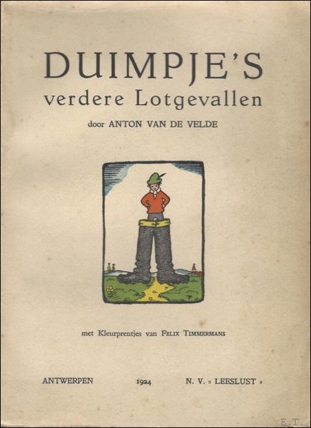 Duimpje's verdere lotgevallen.