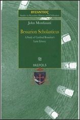 Bessarion Scholasticus: A Study of Cardinal Bessarion?s Latin Library