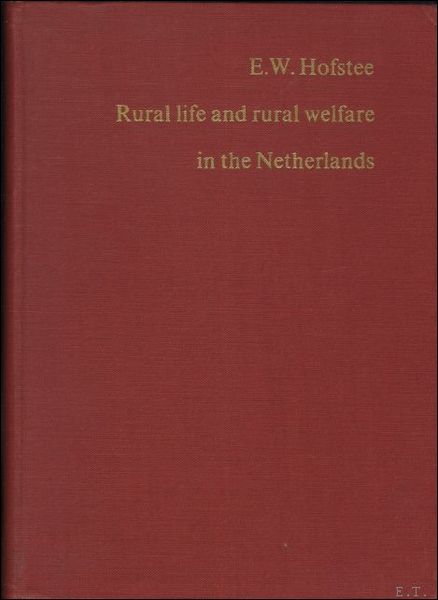Rural life and rural welfare in the Netherlands