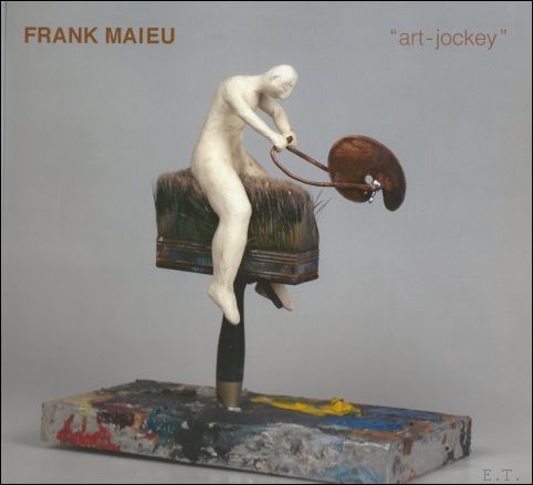 Frank Maieu Art Jockey.