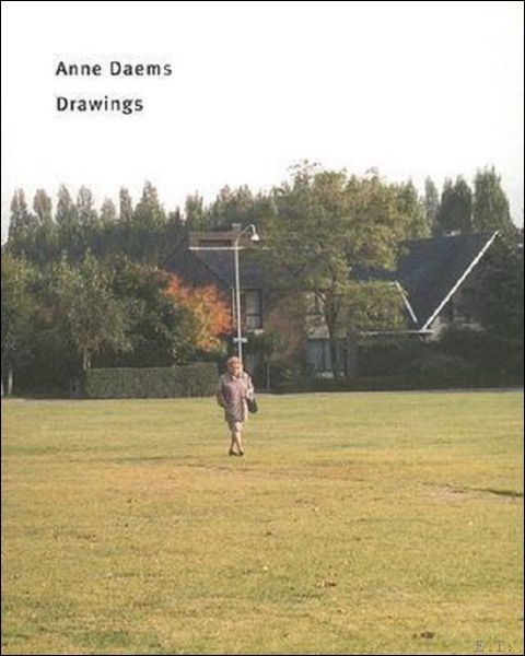 Anne Daems. Drawings / 9789076979106