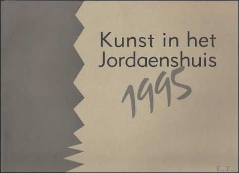 Kunst in het Jordaenshuis 1995