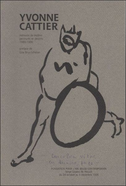 Yvonne cattier Memoire de theatre, paintures et dessins 1990 -1996