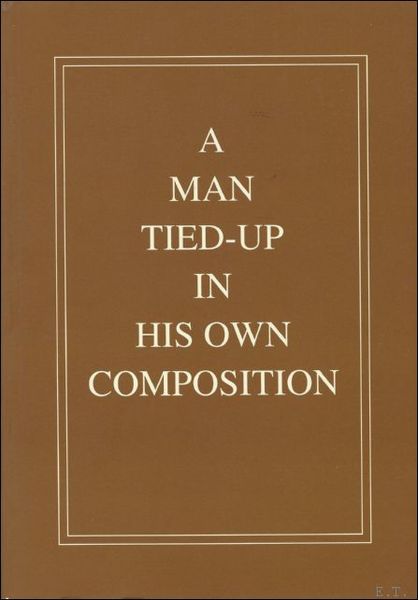 Adrian Wiszniewski, Man Tied Up in His Own Composition