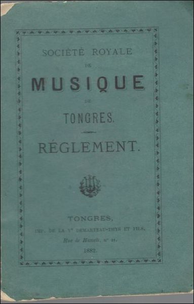 Soci t Royale de Musique de Tongres, Reglement d'ordre interieur.