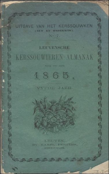 Leuvensche Kerssouwieren-almanak 1865 vyfde jaer